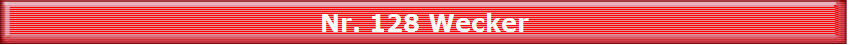 Nr. 128 Wecker