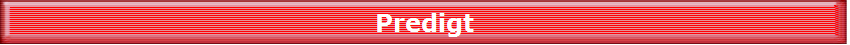 Predigt